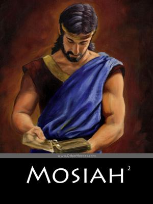 Mosiah, de James Fullmer